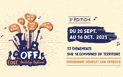 3ème édition du OFF du Eole Factory Festival